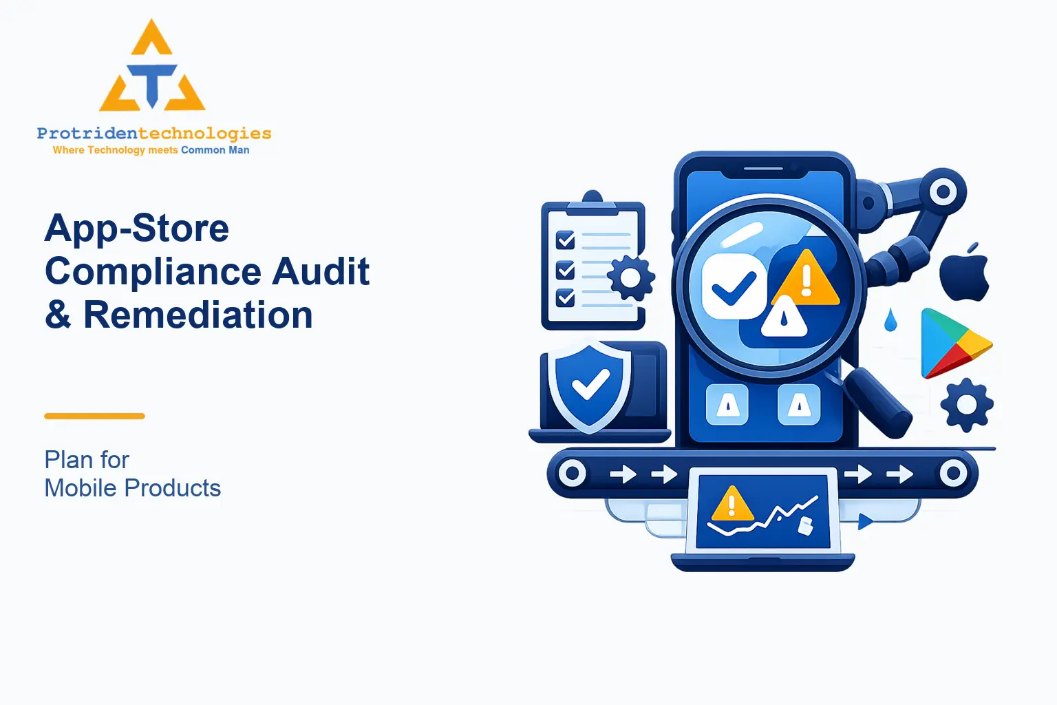 App-Store Compliance Audit & Remediation Plan for Mobile Products