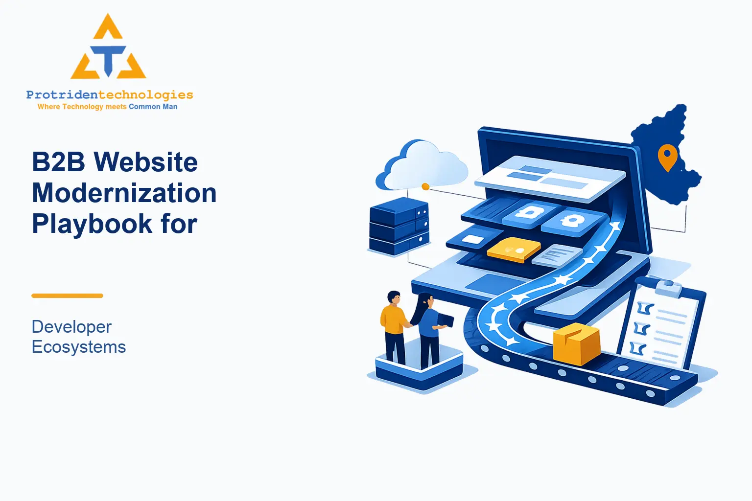 B2B Website Modernization Playbook for Developer Ecosystems