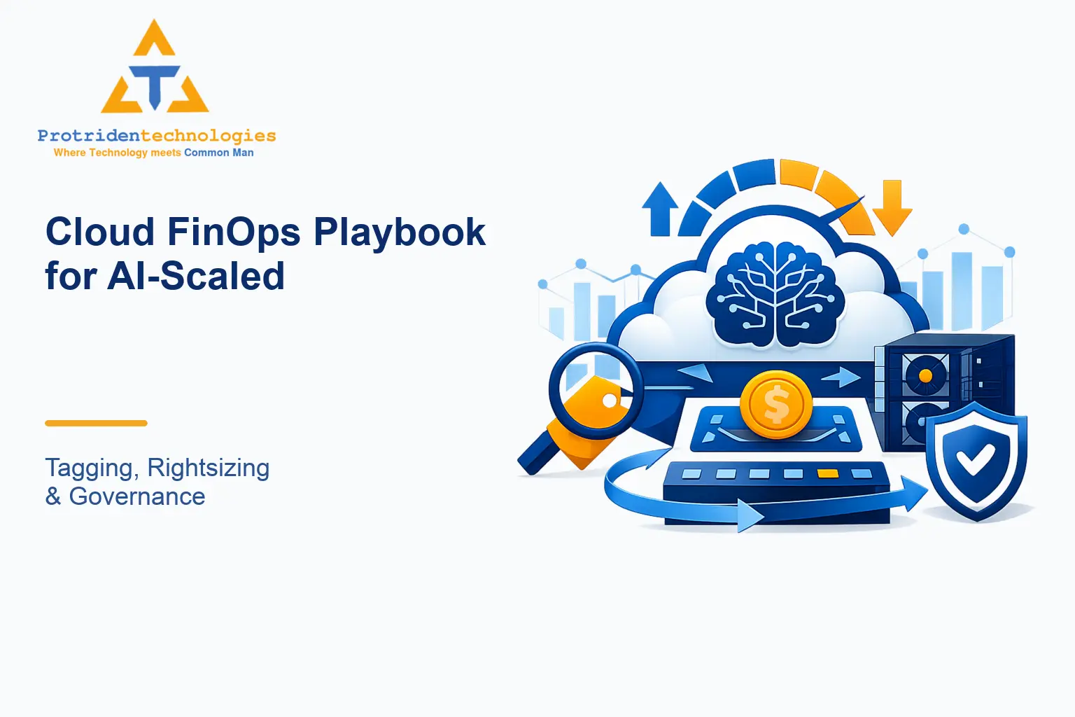 Cloud FinOps Playbook for AI-Scaled Workloads: Tagging, Rightsizing & Governance