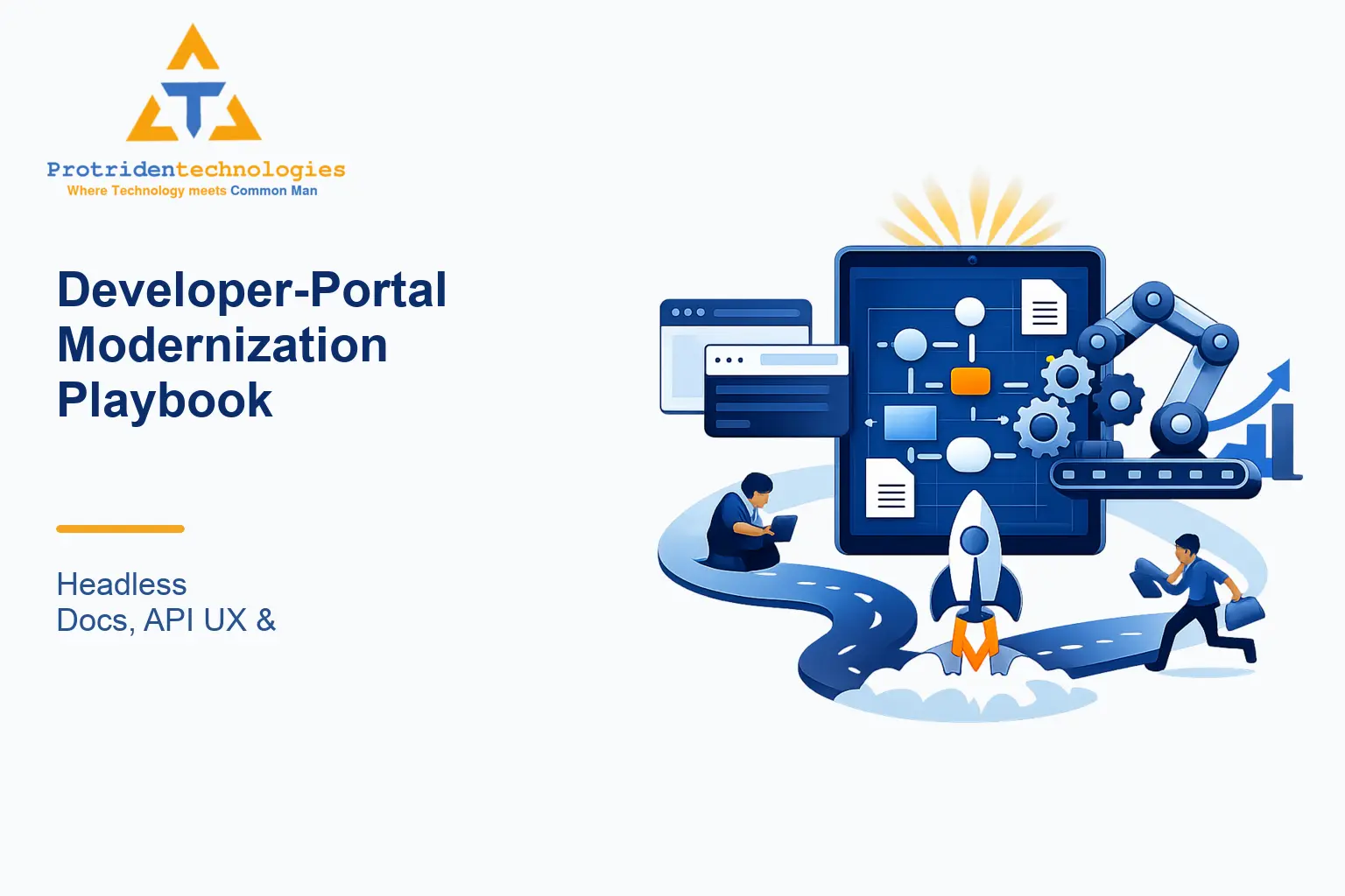 Developer-Portal Modernization Playbook: Headless Docs, API UX & Conversion