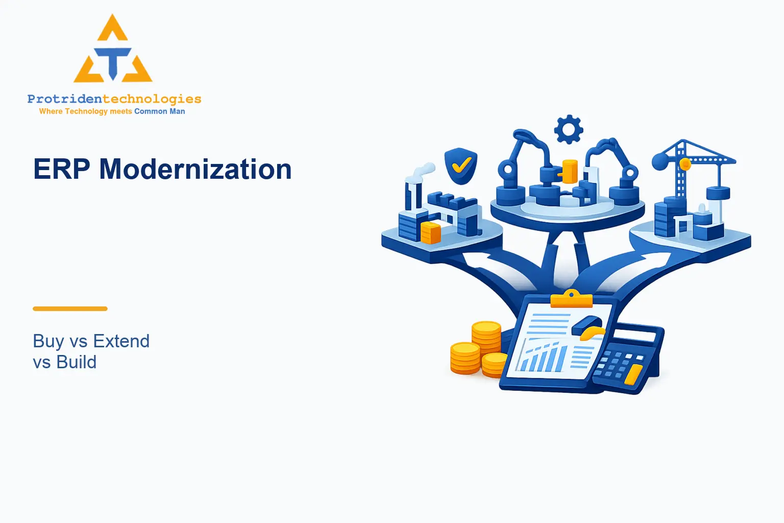 ERP Modernization: Buy vs Extend vs Build Workbook & Vendor‐Selection Decision Framework