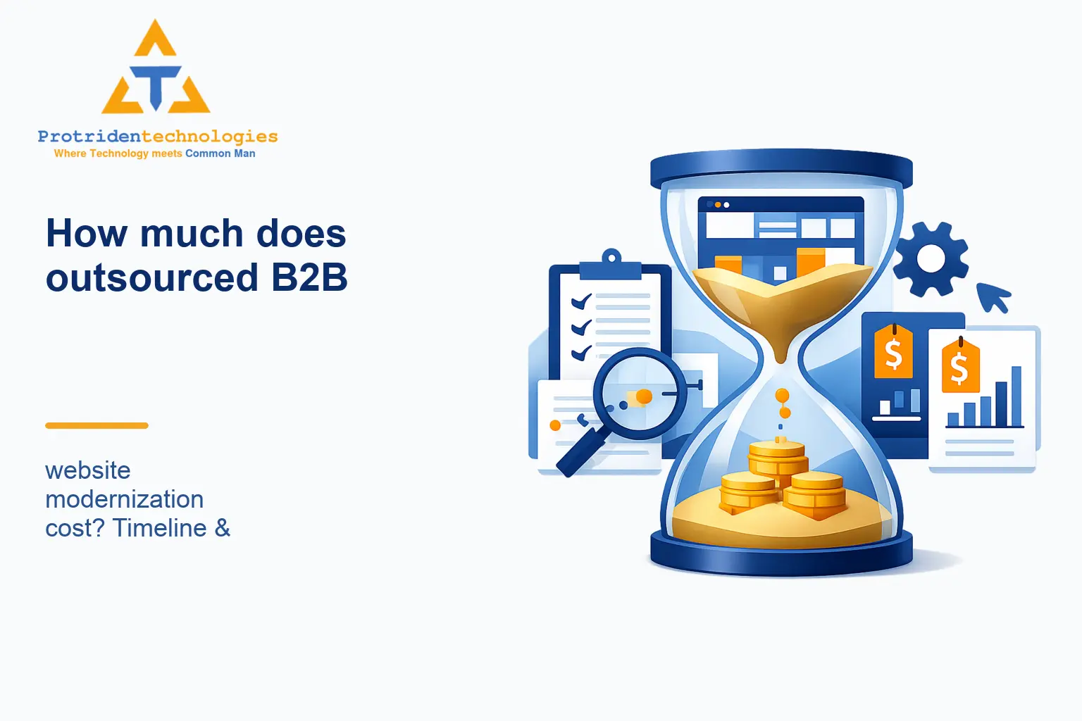 How much does outsourced B2B website modernization cost? Timeline & estimate