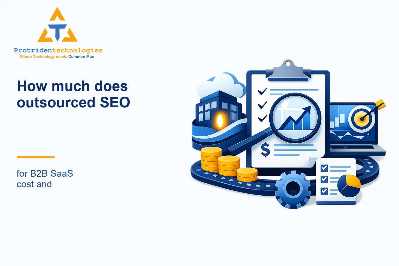 How much does outsourced SEO for B2B SaaS cost and what to expect in a retainer