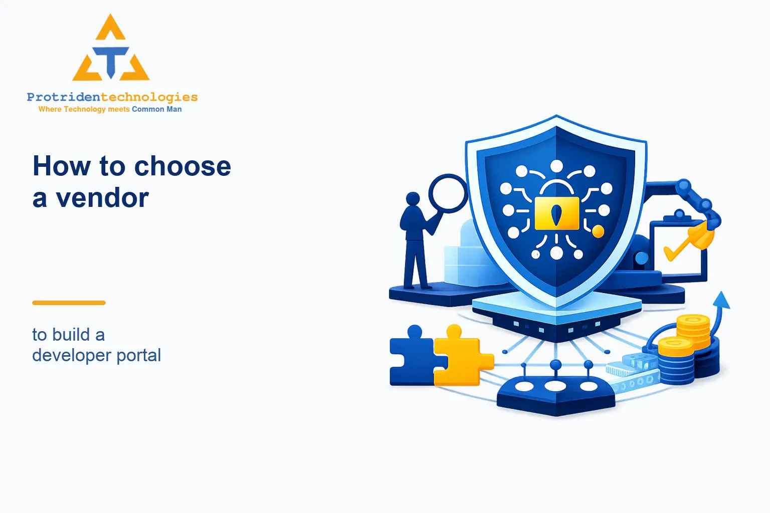 How to choose a vendor to build a developer portal that converts and protects your APIs