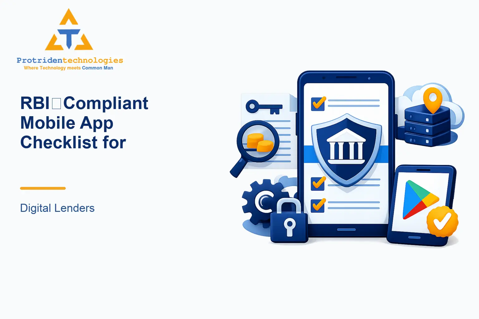 RBI‑Compliant Mobile App Checklist for Digital Lenders