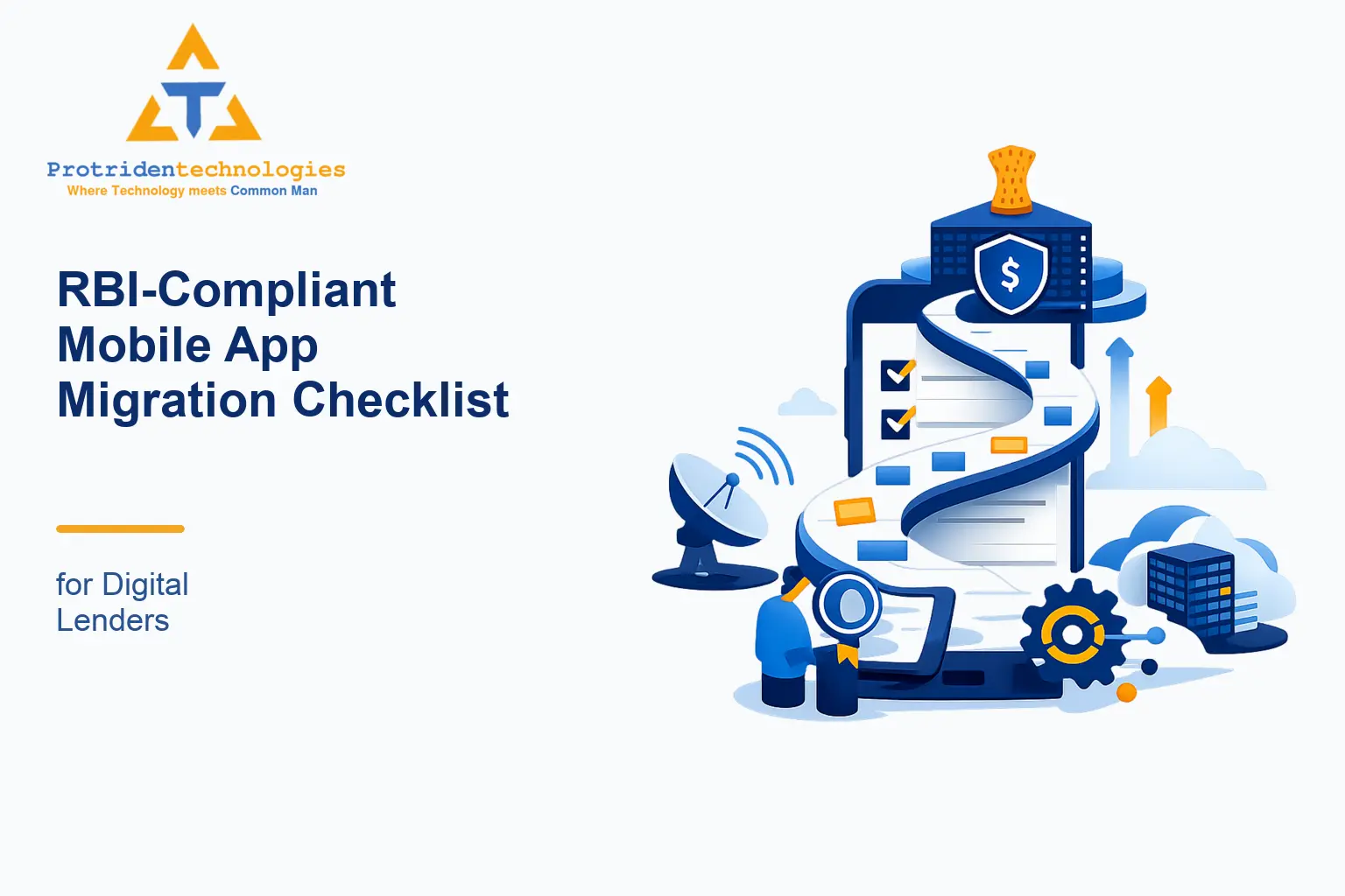RBI‑Compliant Mobile App Migration Checklist for Digital Lenders