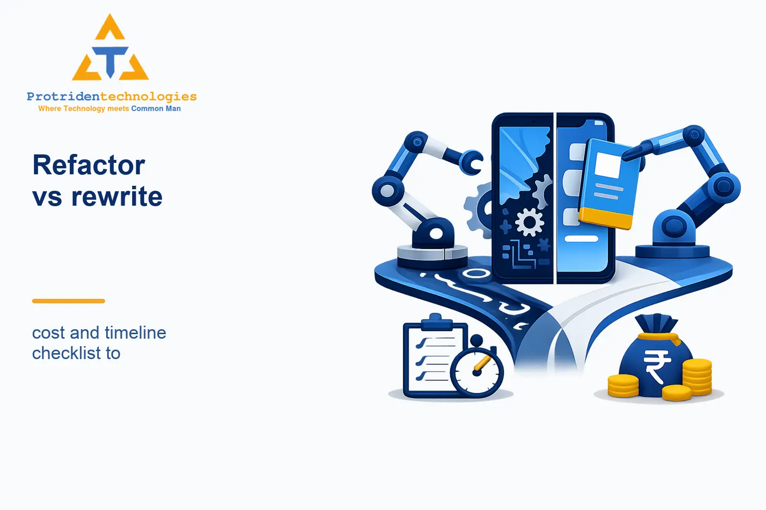 Refactor vs rewrite: cost and timeline checklist to outsource a mobile app rebuild