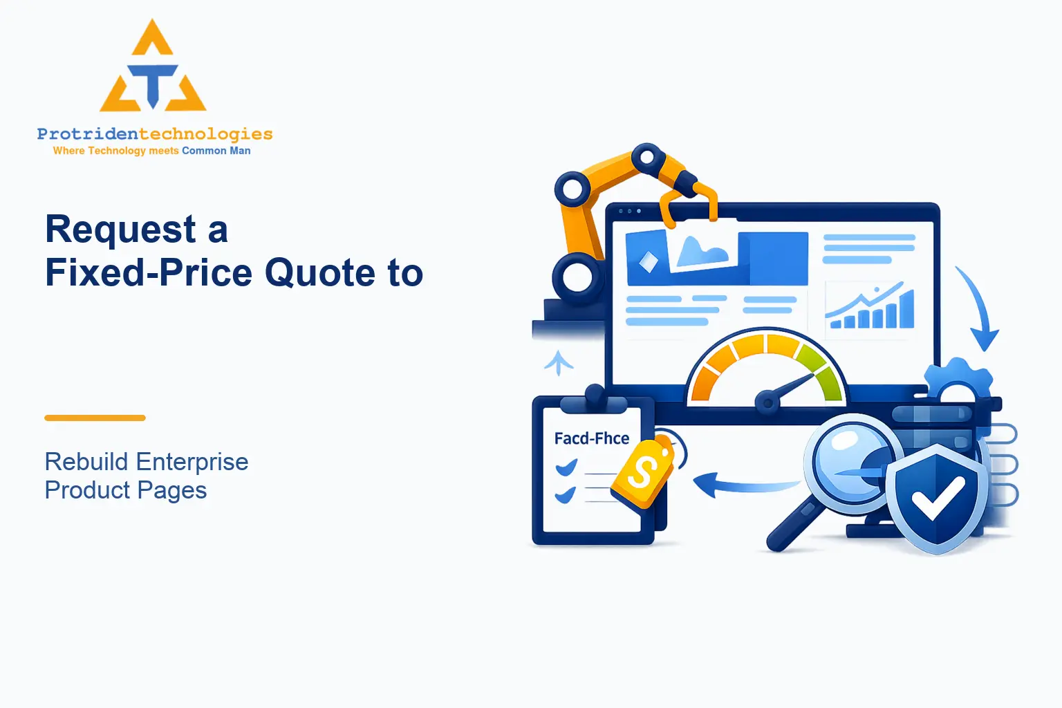 Request a Fixed-Price Quote to Rebuild Enterprise Product Pages