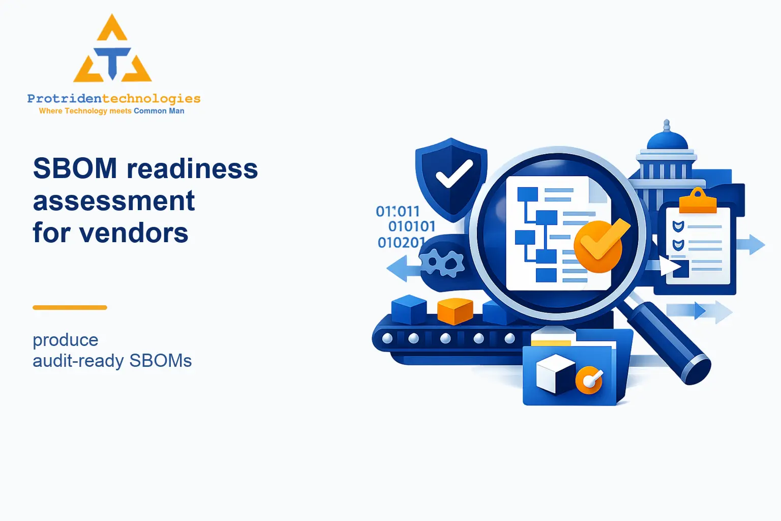 SBOM readiness assessment for vendors: produce audit-ready SBOMs
