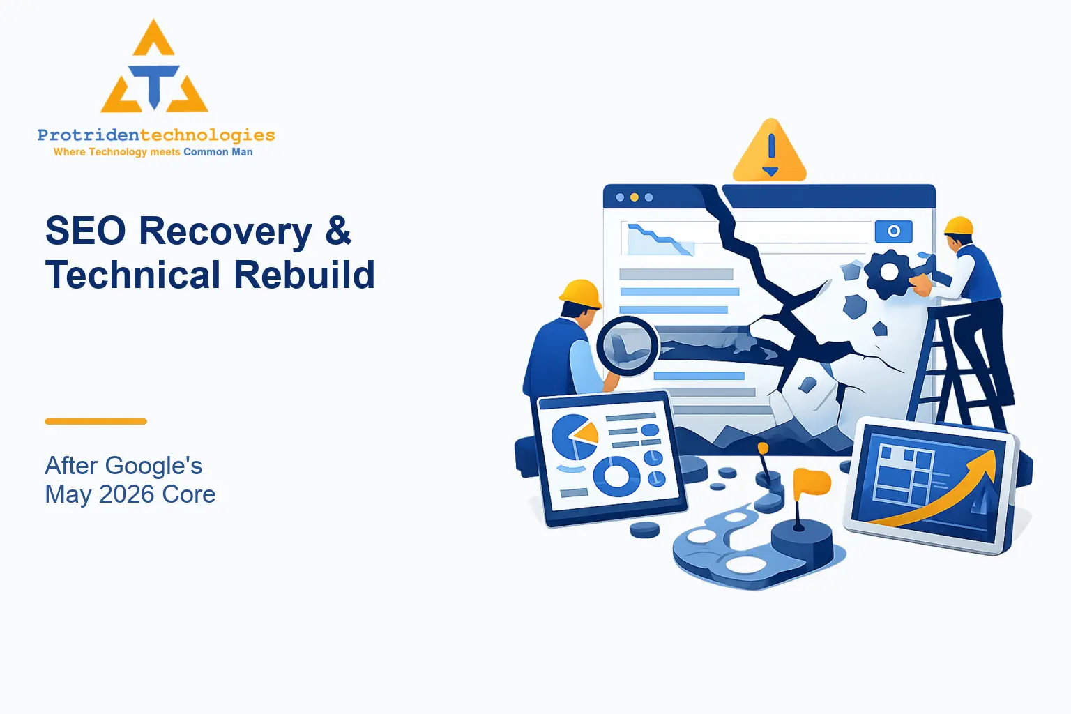SEO Recovery & Technical Rebuild After Google’s May 2026 Core Update