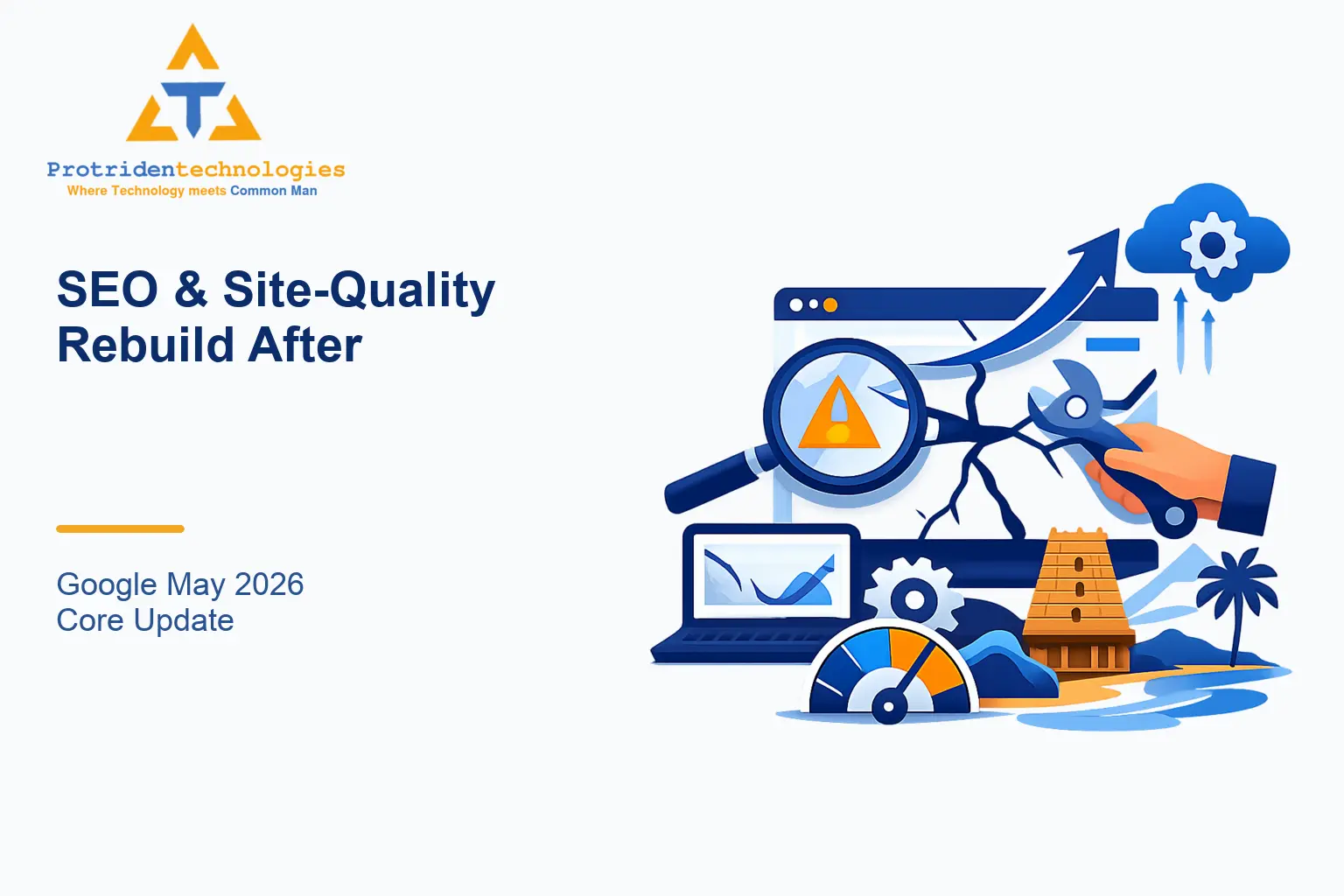 SEO & Site-Quality Rebuild After Google May 2026 Core Update