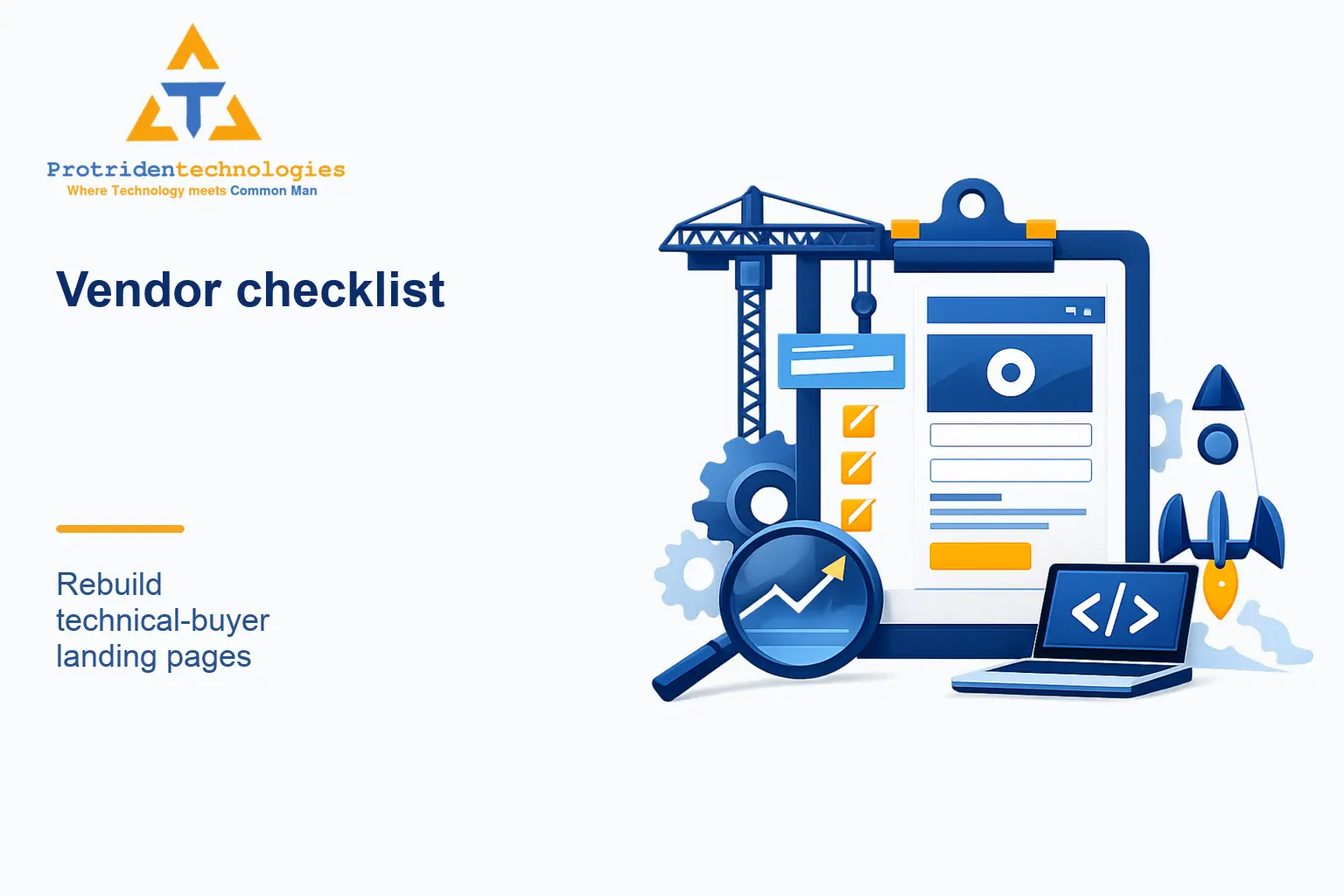 Vendor checklist: Rebuild technical-buyer landing pages