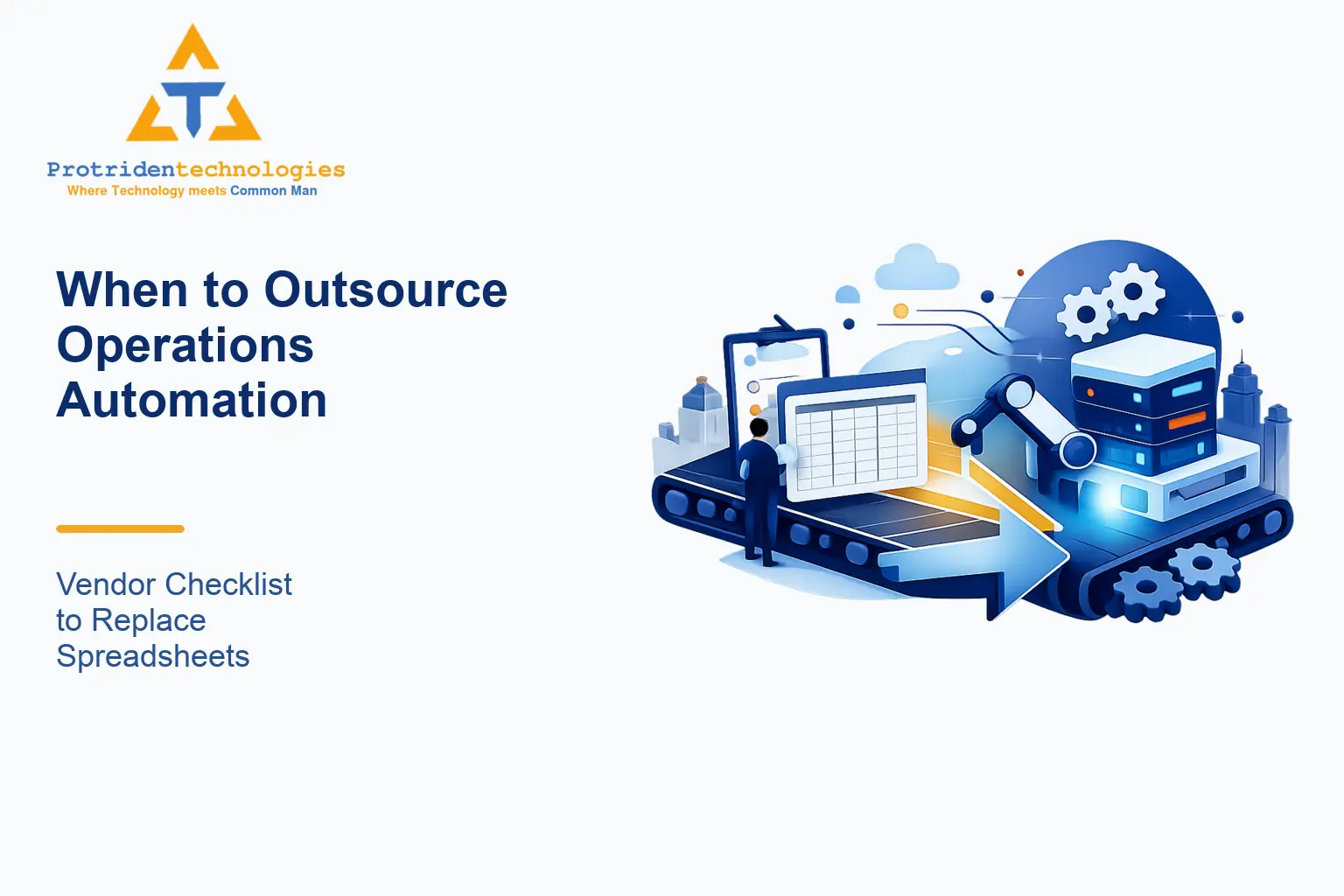 When to Outsource Operations Automation: Vendor Checklist to Replace Spreadsheets and Scale